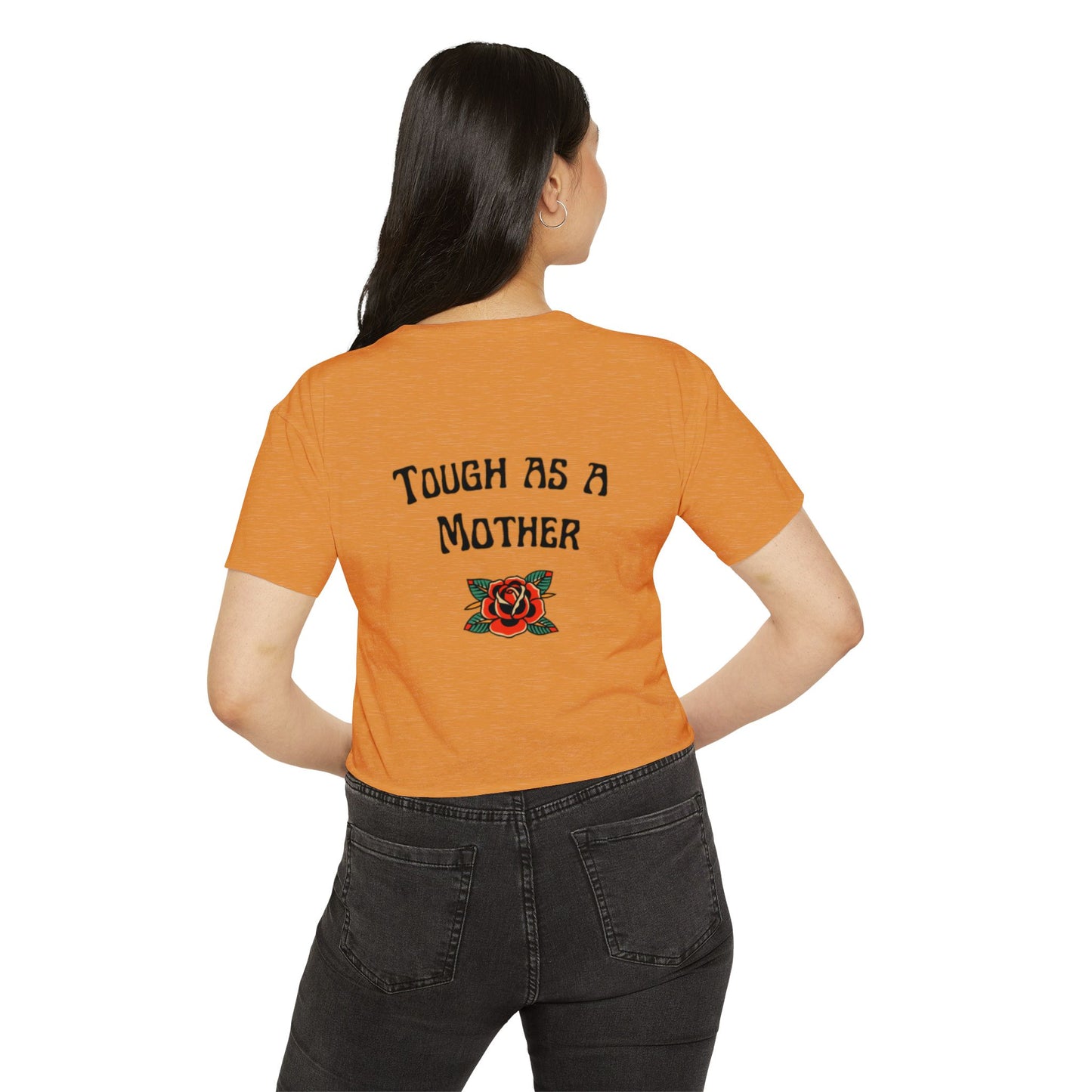 Tough as a Mother Fitness Crop Tee