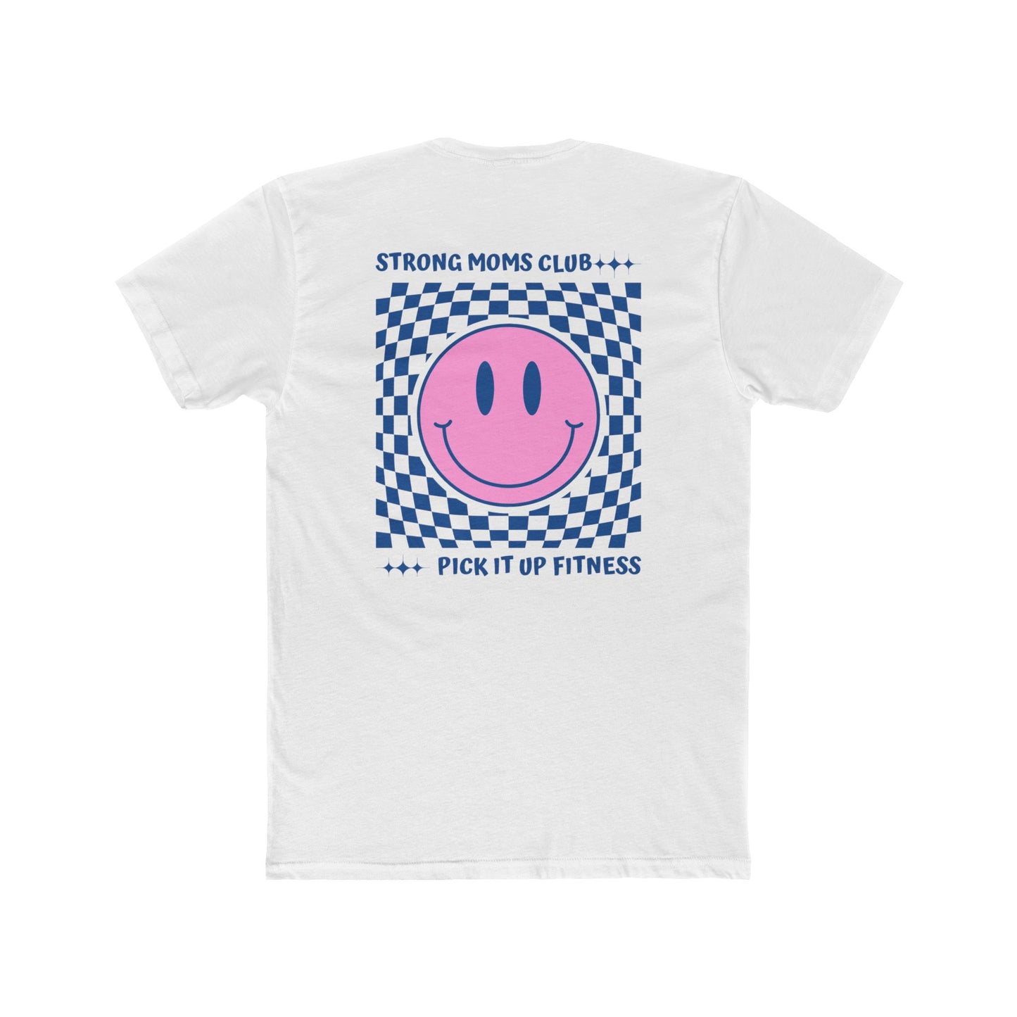 Smiley Strong Moms Club