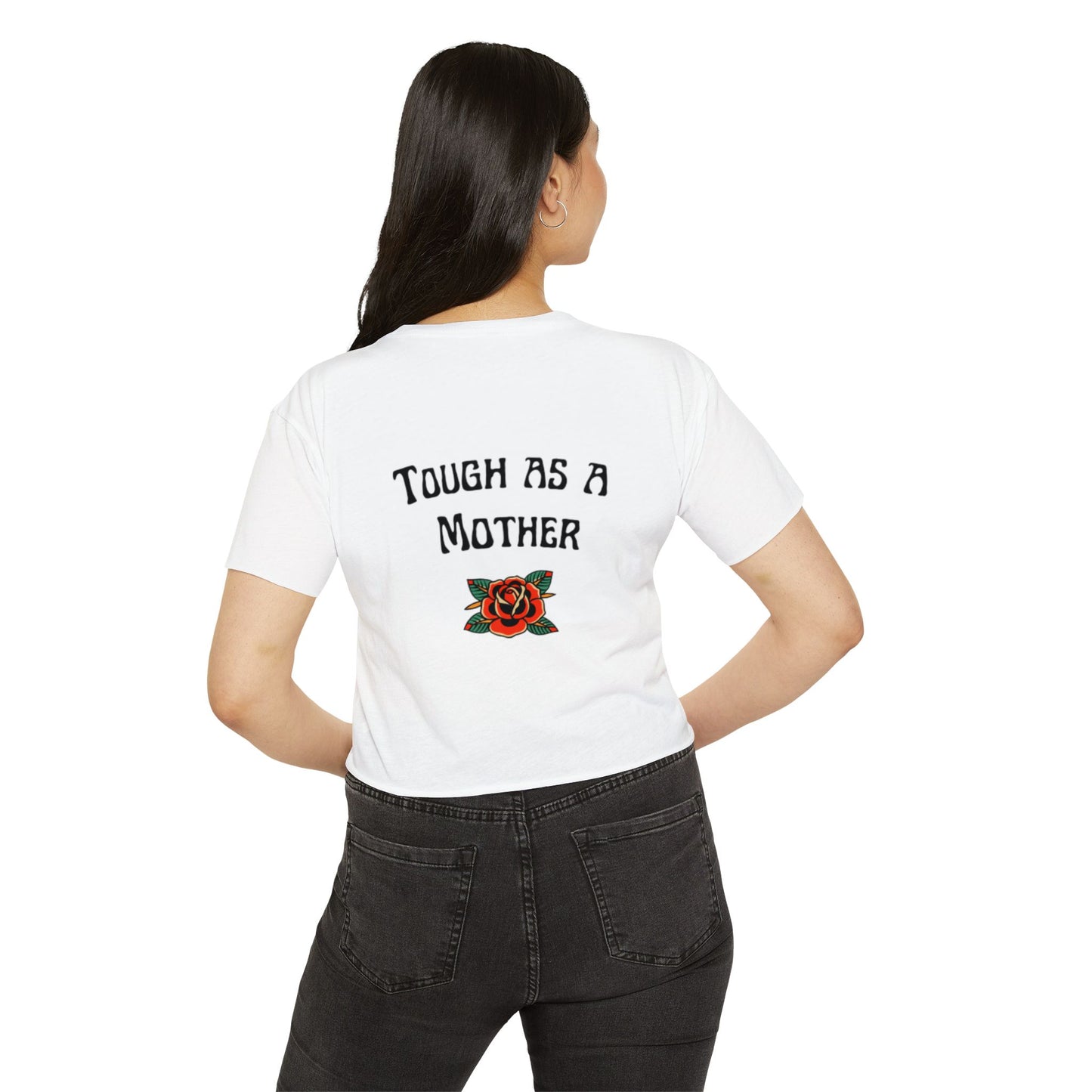 Tough as a Mother Fitness Crop Tee
